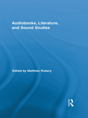 cover image of Audiobooks, Literature, and Sound Studies